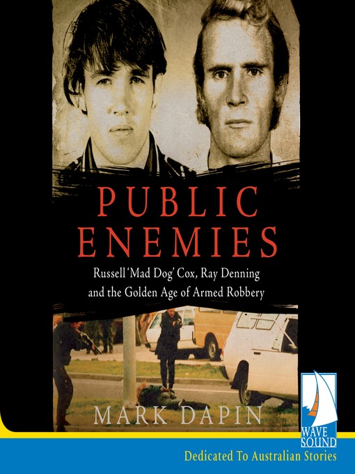 Title details for Public Enemies by Mark Dapin - Available
